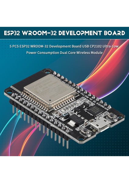 ESP32 Wroom-32 Geliştirme Kartı USB CP2102 Çift Çekirdekli Kablosuz Modülü (Yurt Dışından)