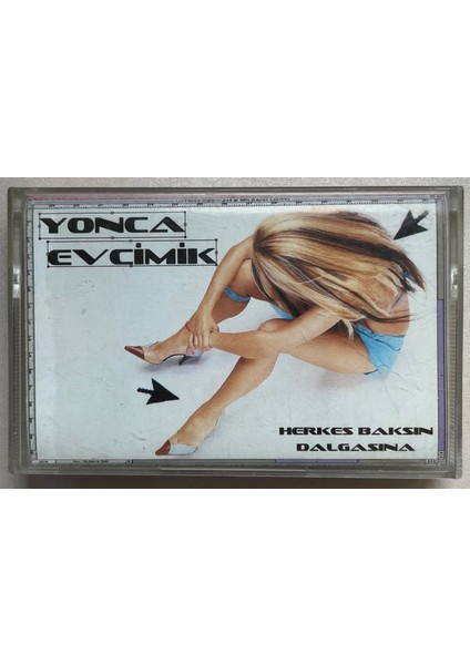 Yonca Evcimik Herkes Baksın Dalgasına Kaset (Orjnal Dönem Baskı Kaset)
