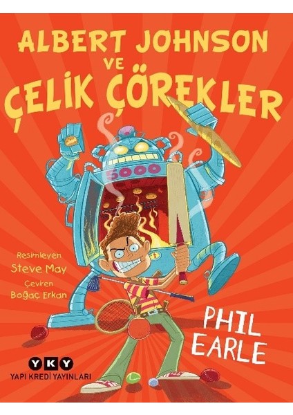 Albert Johnson ve Çelik Çörekler - Phil Earle