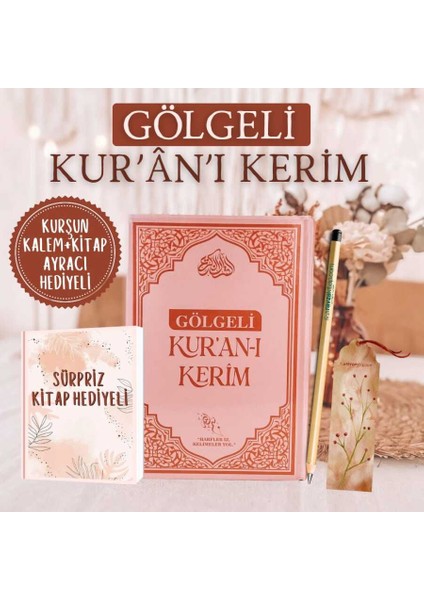 Gölgeli Kurani Kerim Kalem Hediyeli Pembe