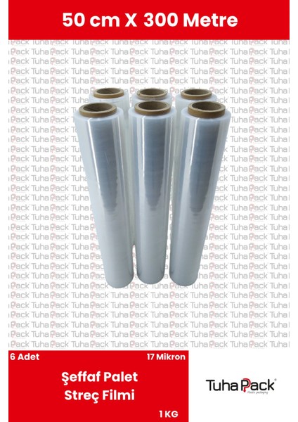 Streç Film 50CM x 300M 6 Adet, Şeffaf, 17 Mikron, 1000 Gr, Dayanıklı Eşya, Koli ve Palet Streci