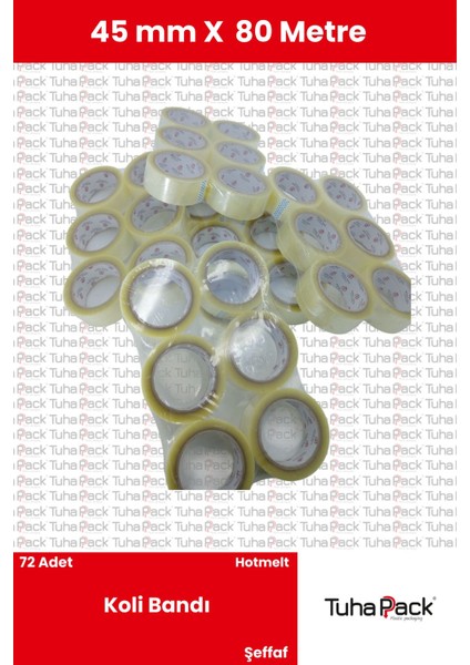 Koli Bandı 45MM x 80M Hotmelt Şeffaf (72 Adet) - Güçlü Yapışkanlı Koli Bandı
