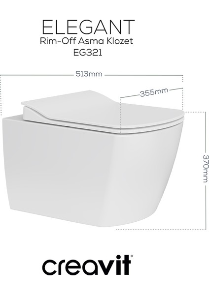 Elegant Rim-Off Asma Klozet ve Duroplast Yavaş Kapanan Klozet Kapağı