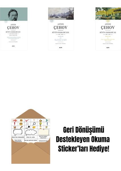 Anton Çehov Bütün Eserleri 14 (Ciltli) + Anton Çehov Bütün Eserleri 13 + Anton Çehov Bütün Eserleri 12 + Okuma Sticker'ları