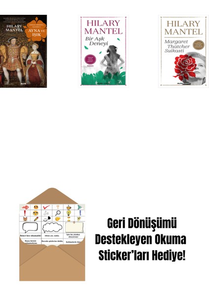 Ayna ve Işık + Bir Aşk Deneyi + Margaret Thatcher Suikasti + Okuma Sticker'ları