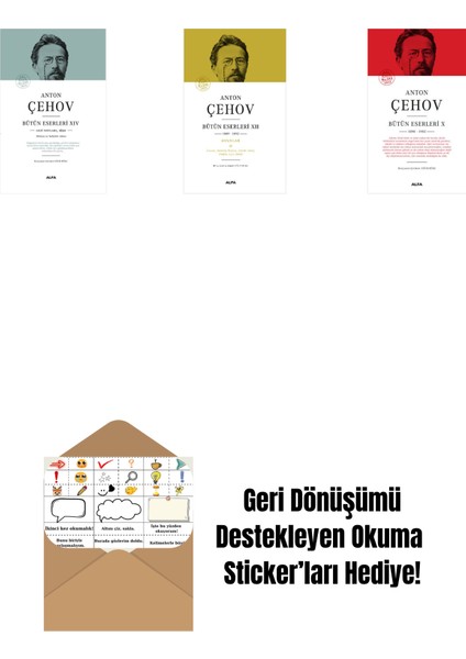 Anton Çehov Bütün Eserleri 14 (Ciltli) + Anton Çehov Bütün Eserleri 12 (Ciltli) + Anton Çehov Bütün Eserleri 10 (Ciltli) + Okuma Sticker'ları
