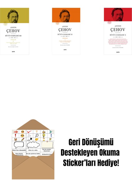 Anton Çehov Bütün Eserleri 12 (Ciltli) + Anton Çehov Bütün Eserleri 11 (Ciltli) + Anton Çehov Bütün Eserleri 10 (Ciltli) + Okuma Sticker'ları