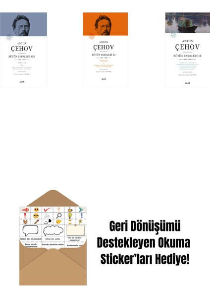 Anton Çehov Bütün Eserleri 13 (Ciltli) + Anton Çehov Bütün Eserleri 11 (Ciltli) + Anton Çehov Bütün Eserleri 9 + Okuma Sticker'ları