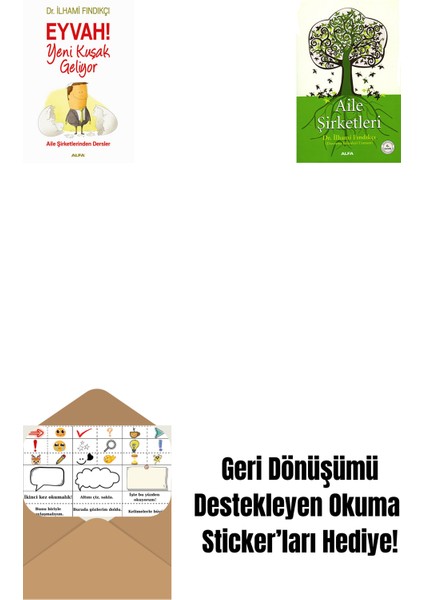 Eyvah! Yeni Kuşak Geliyor + Aile Şirketleri + Okuma Sticker'ları