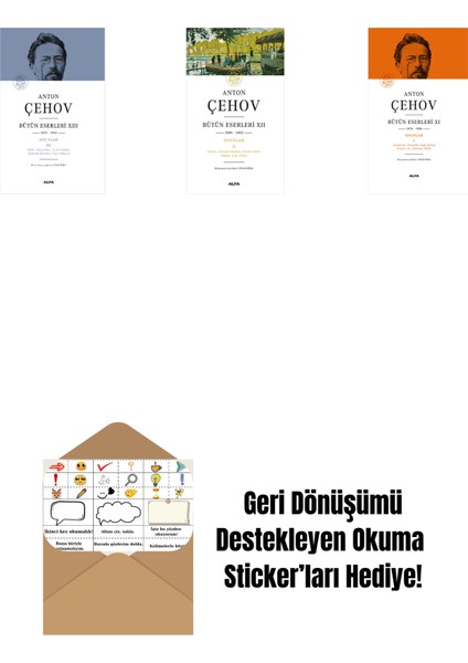 Anton Çehov Bütün Eserleri 13 (Ciltli) + Anton Çehov Bütün Eserleri 12 + Anton Çehov Bütün Eserleri 11 (Ciltli) + Okuma Sticker'ları