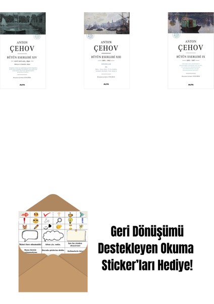 Anton Çehov Bütün Eserleri 14 + Anton Çehov Bütün Eserleri 13 + Anton Çehov Bütün Eserleri 9 + Okuma Sticker'ları