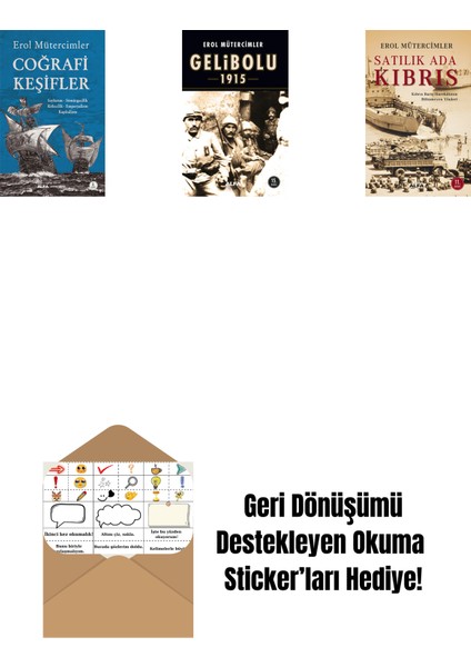 Coğrafi Keşifler + Gelibolu 1915 + Satılık Ada Kıbrıs + Okuma Sticker'ları