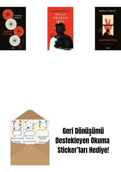 Burma Günleri (Ciltli) + Wigan Iskelesi Yolu + Aspidistra + Okuma Sticker'ları