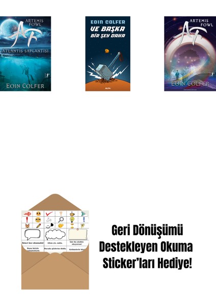 Artemis Fowl 7 - Atlantis Saplantısı + ve Başka Bir Şey Daha + Artemis Fowl 1 + Okuma Sticker'ları