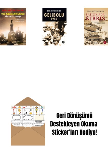 1922 Mudanya Mütarekesi Diplomasi Savaşı + Gelibolu 1915 + Satılık Ada Kıbrıs + Okuma Sticker'ları