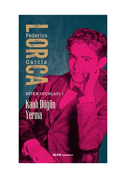 Lorca Bütün Oyunları 4 + Bernarda Alba’nın Evi Mariana Pineda + Kanlı Düğün Yerma + Okuma Sticker'ları