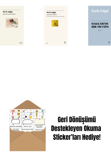 Görsel Yolculuklar + Yazmak Eylemi + Hakkâri'de Bir Mevsim (Bez Ciltli) + Okuma Sticker'ları