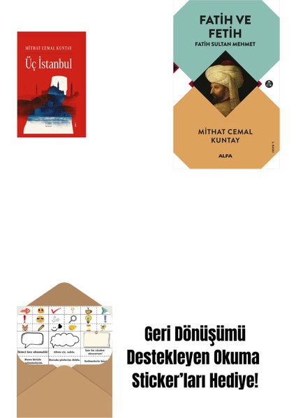 Üç Istanbul (Ciltli) + Fatih ve Fetih + Okuma Sticker'ları