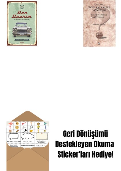 Ben Devrim + Sorularla Toplam Kalite Yönetimi ve Kalite Güvence Sistemleri + Okuma Sticker'ları