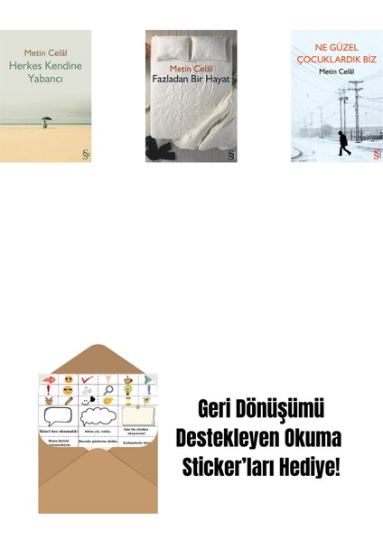 Herkes Kendine Yabancı + Fazladan Bir Hayat + Ne Güzel Çocuklardık Biz + Okuma Sticker'ları