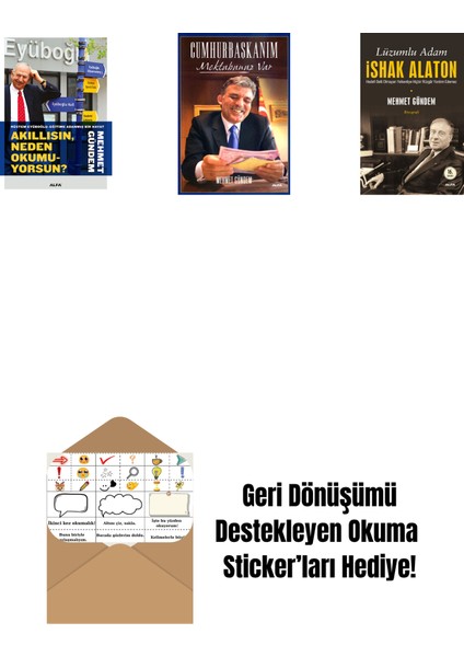 Akıllısın, Neden Okumuyorsun? + Cumhurbaşkanım Mektubunuz Var + Lüzumlu Adam - Ishak Alaton + Okuma Sticker'ları
