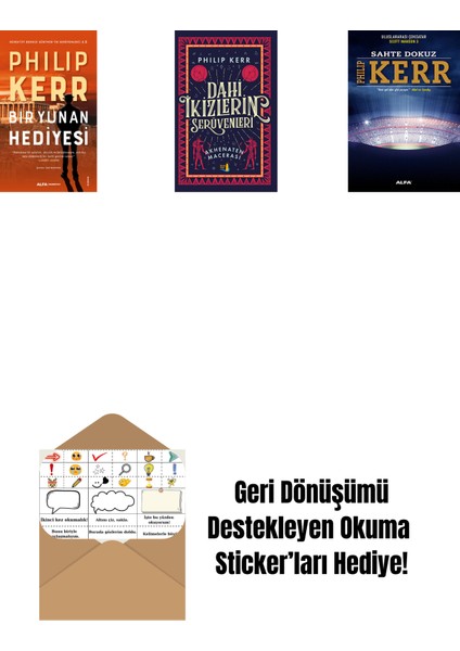 Bir Yunan Hediyesi + Dahi Ikizlerin Serüvenleri - Akhenaten Macerası + Sahte Dokuz + Okuma Sticker'ları