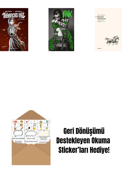 Tabancalı Kız + Fink + Garanti Karantina + Okuma Sticker'ları