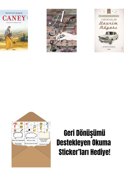 Caney + Altıncı Parmak + Yarım Kalan Devrim Rüyası + Okuma Sticker'ları