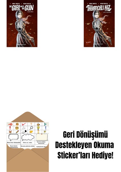 The Girl With The Gun + Tabancalı Kız + Okuma Sticker'ları