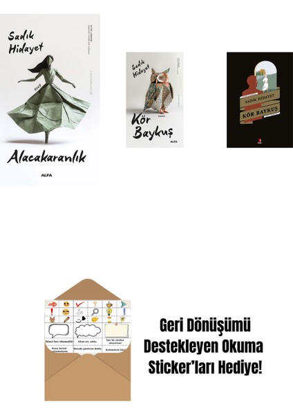 Alacakaranlık + Kör Baykuş + Kör Baykuş + Okuma Sticker'ları