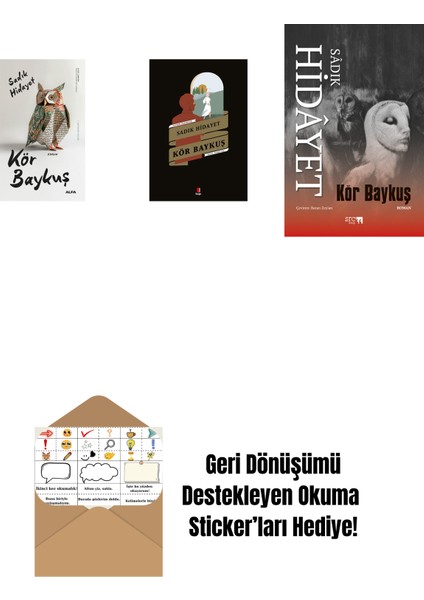 Kör Baykuş + Kör Baykuş + Kör Baykuş + Okuma Sticker'ları