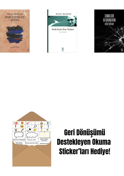 Maviyengeç Ağıdı + Kında Duran Onur Paslanır + Çıkmak Için Bu Karanlıktan + Okuma Sticker'ları