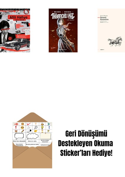 Afili Hafiye + Tabancalı Kız + Garanti Karantina + Okuma Sticker'ları