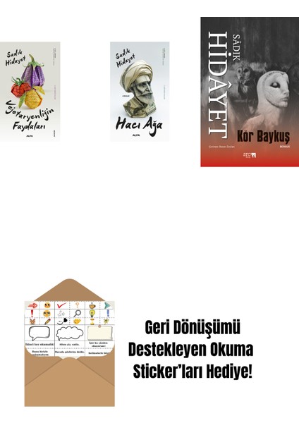 Vejetaryenliğin Faydaları + Hacı Ağa + Kör Baykuş + Okuma Sticker'ları