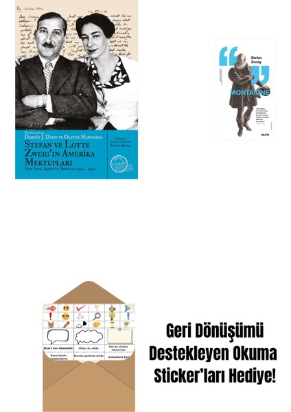 Stefan ve Lotte Zweig’ın Amerika Mektupları + Montaigne + Okuma Sticker'ları