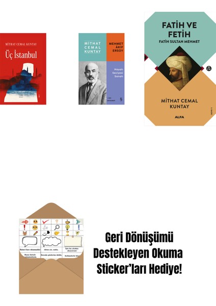 Üç Istanbul (Ciltli) + Mehmet Âkif Ersoy - Hayatı Seciyesi Sanatı + Fatih ve Fetih + Okuma Sticker'ları