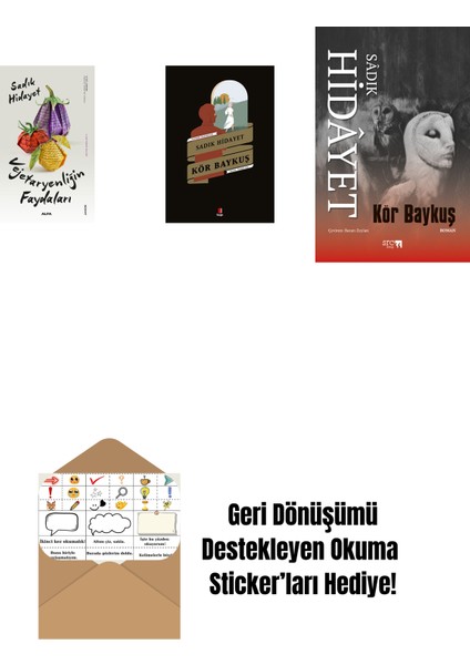Vejetaryenliğin Faydaları + Kör Baykuş + Kör Baykuş + Okuma Sticker'ları