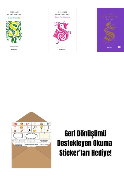 Kuru Gürültü + Şirret Evcilleşmesi + Kral Lear + Okuma Sticker'ları