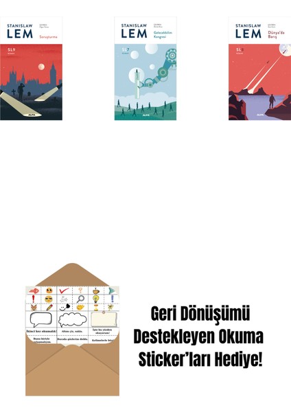 Soruşturma (Sl9) + Gelecekbilim Kongresi (Sl7) + Dünya’da Barış (Sl8) + Okuma Sticker'ları