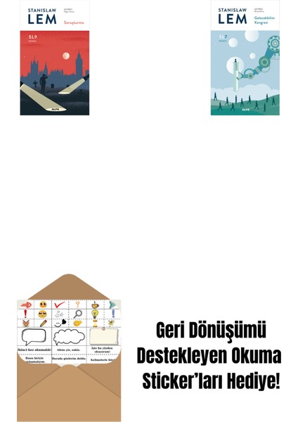 Soruşturma (Sl9) + Gelecekbilim Kongresi (Sl7) + Okuma Sticker'ları