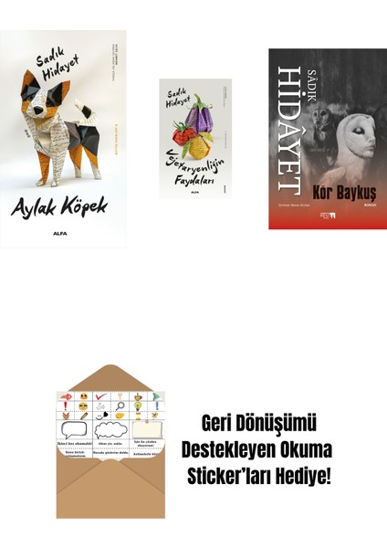 Aylak Köpek + Vejetaryenliğin Faydaları + Kör Baykuş + Okuma Sticker'ları
