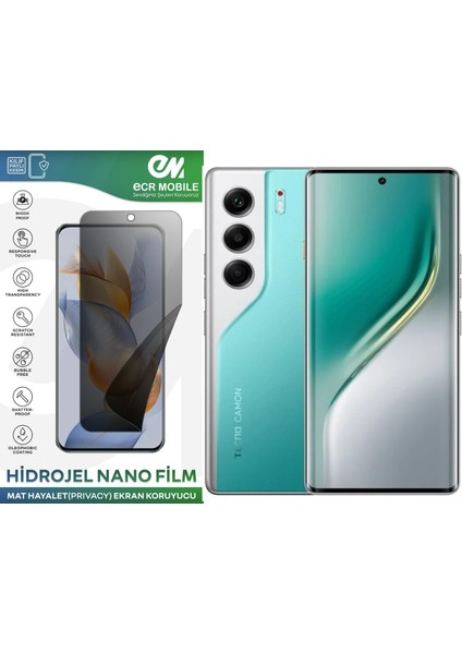 Tecno Camon 40 Pro Uyumlu Hidrojel Nano Ekran Koruyucu Film Hayalet(Privacy)Tempered Cam Değildir