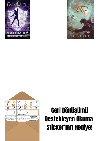Yarım Ay Dedektiflik + Artemis Fowl 6 - Zaman Paradoksu + Okuma Sticker'ları