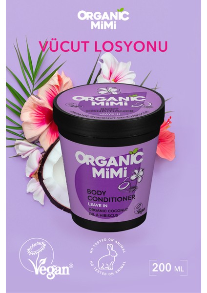 Vücut Kremi Nemlendirici Hindistan Cevizi ve Hibiskus, Vücut Losyonu, 200 ml Body Conditioner