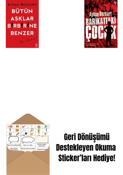 Bütün Aşklar Birbirine Benzer + Barikattaki Çocuk + Okuma Sticker'ları