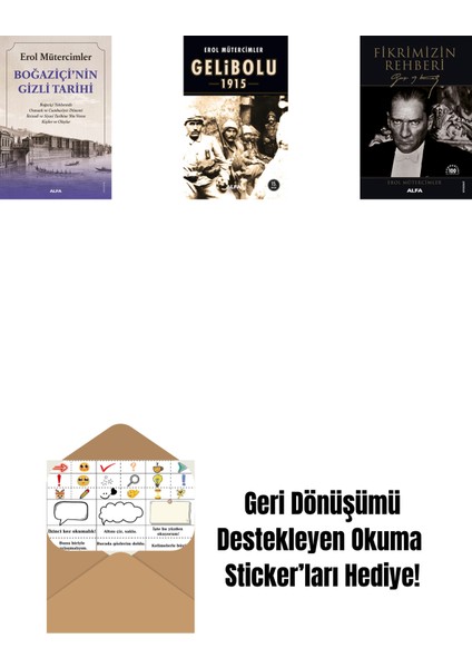 Boğaziçi’nin Gizli Tarihi + Gelibolu 1915 + Fikrimizin Rehberi - Gazi Mustafa Kemal + Okuma Sticker'ları