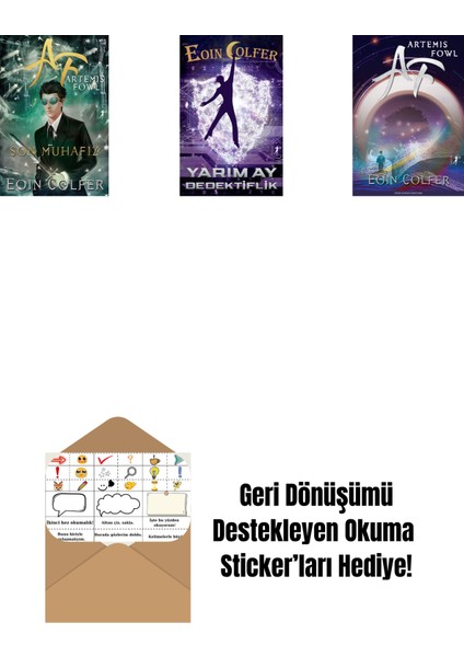 Artemis Fowl 8 - Son Muhafız + Yarım Ay Dedektiflik + Artemis Fowl 1 + Okuma Sticker'ları