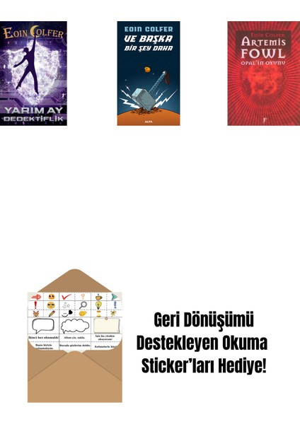 Yarım Ay Dedektiflik + ve Başka Bir Şey Daha + Artemis Fowl 4 - Opal’in Oyunu + Okuma Sticker'ları