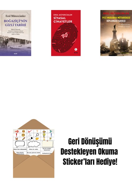 Boğaziçi’nin Gizli Tarihi + Siyasal Cinayetler + 1922 Mudanya Mütarekesi Diplomasi Savaşı + Okuma Sticker'ları