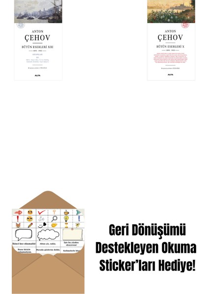 Anton Çehov Bütün Eserleri 13 + Anton Çehov Bütün Eserleri 10 + Okuma Sticker'ları